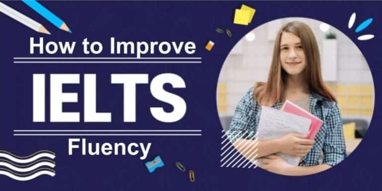 How to Improve IELTS Fluency
